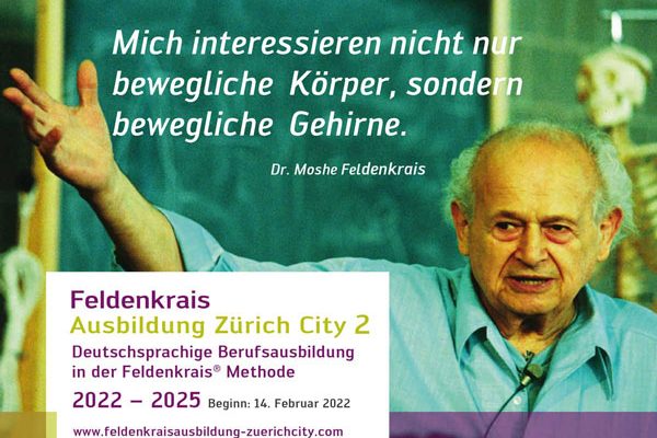 Neue Feldenkrais Ausbildung In Zürich - Feldenkrais Atelier Basel ...